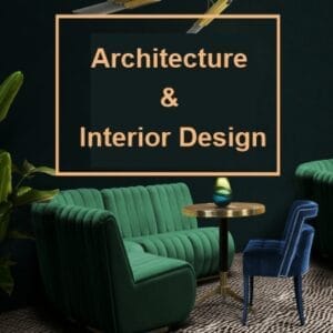 Architecture & Interior Designs