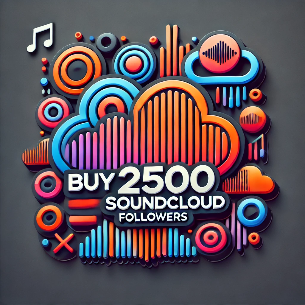 Buy 2500 Soundcloud Followers