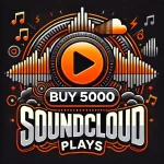 Buy 5000 Soundcloud Plays