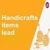 handicraft items lead