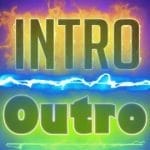 Intros & Outros