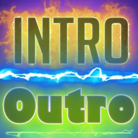 Intros & Outros