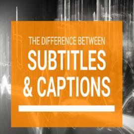 Subtitles & Captions