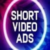 Short Video Ads