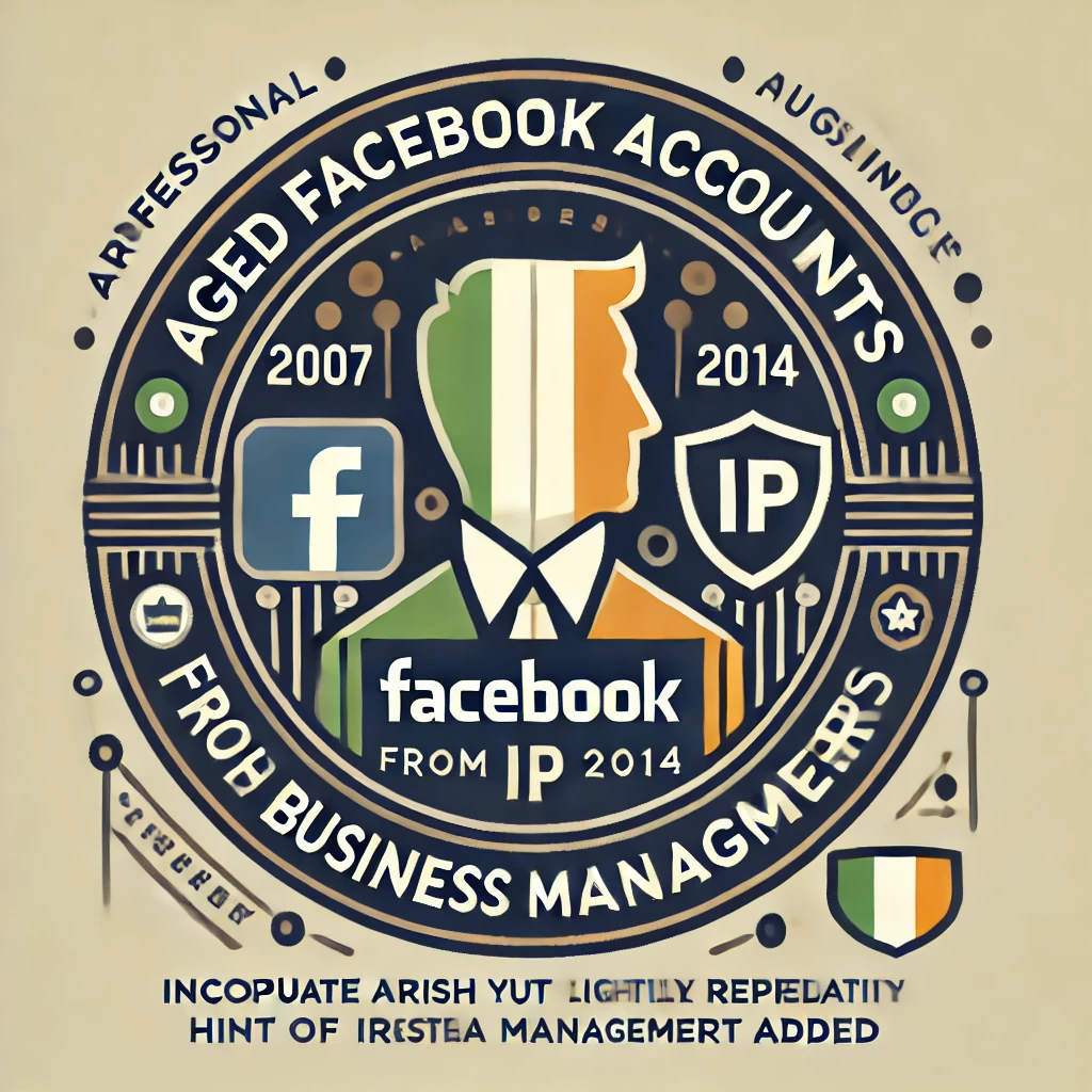 Aged Softreg Facebook accounts 2007-2014 registered with 2 Business Managers added - Irish IP