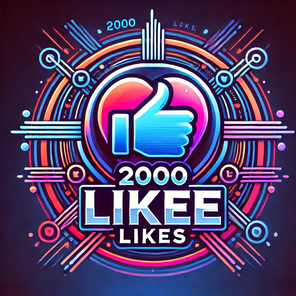 2000 Likee Likes
