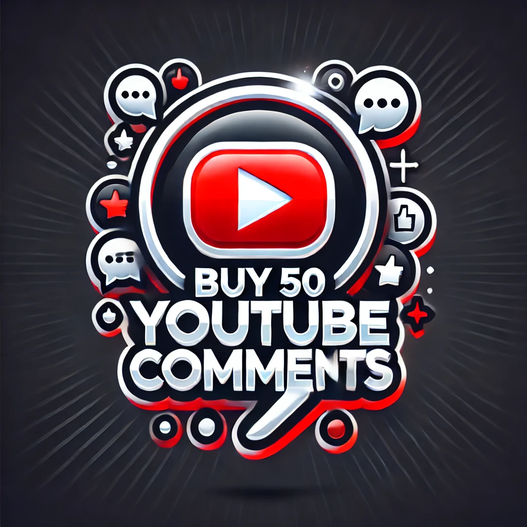 Buy 50 Youtube Comments