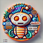 Reddit Account with 50000-100000 Post Karma with email access