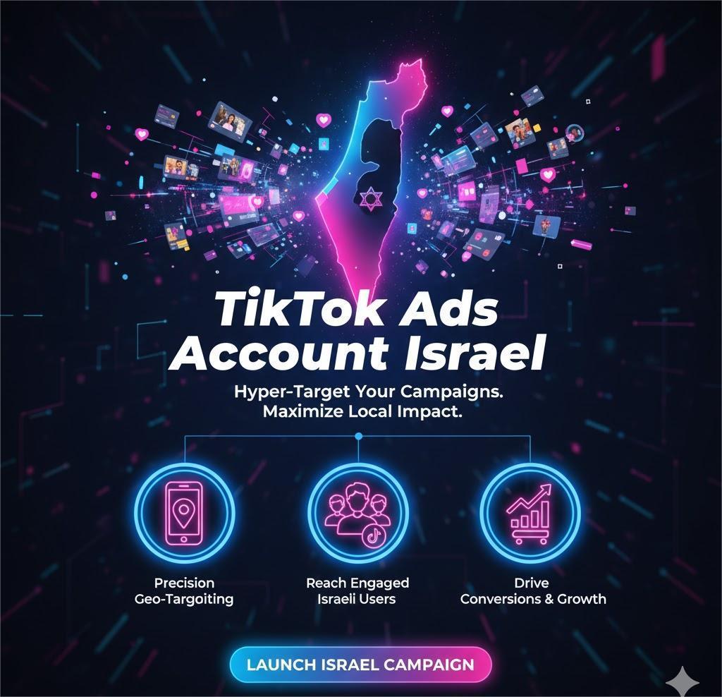 TikTok Ads account Israel
