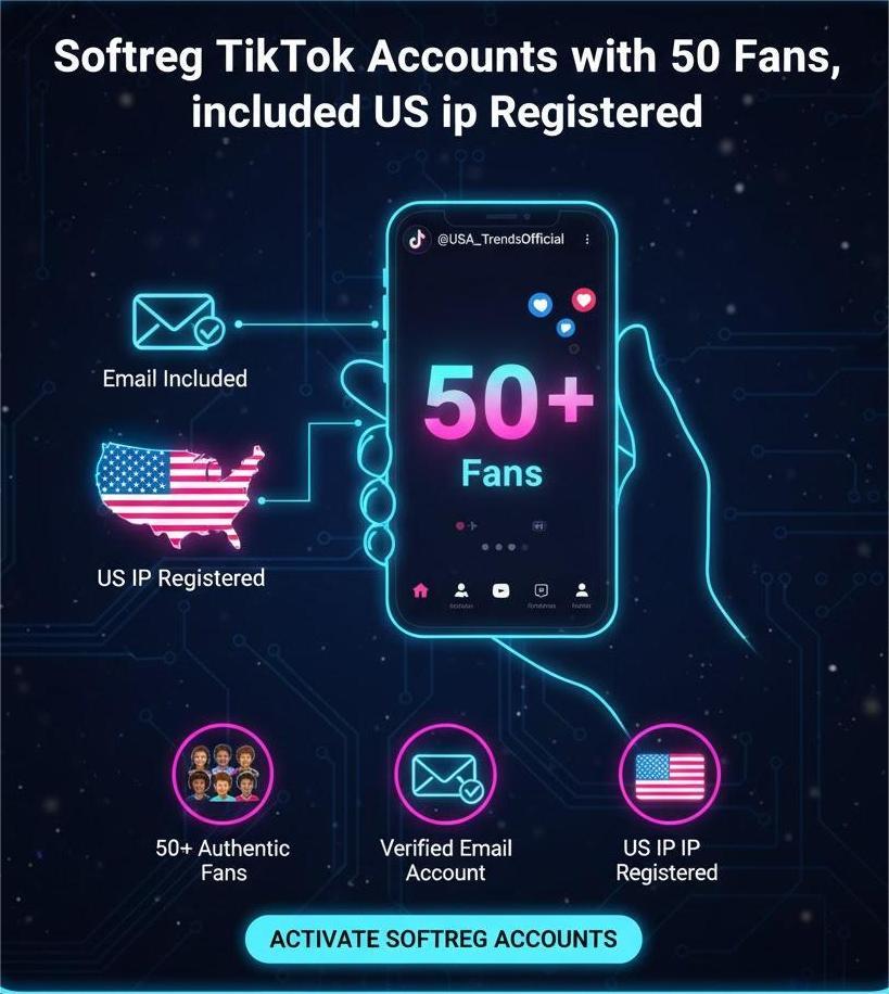 Softreg TikTok Accounts with 50 Fans, email included US ip Registered