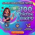 Buy 100 TikTok Likes Service – Fast TikTok Likes Boost