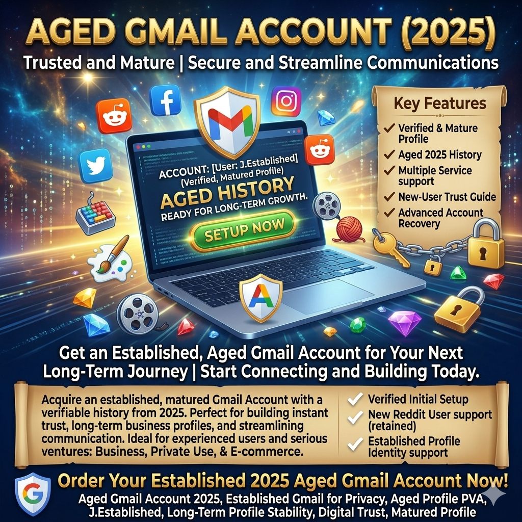 Aged Gmail Account (2024) Buy Old Gmail Accounts for Marketing & Business